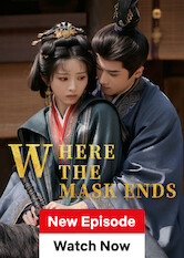 Where the Mask Ends poster